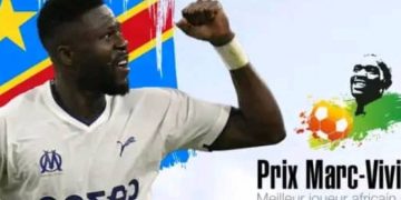 Prix Marc Vivien Foe: Chancel Mbemba devient le premier défenseur à gagner ce prix réservé aux attaquants