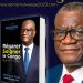 Election présidentielle : « Peuple congolais, ne choisissez pas quelqu’un qui utilise l’insulte comme argument (Denis Mukwege)