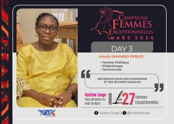 Ursula OMAMBO FERUZI : Une Femme Exceptionnelle au service de la population Congolaise