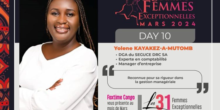 Yolene Kayakez-A-Mutomb : DGA du SEGUCE DRC SA et femme exceptionnelle experte en comptabilité
