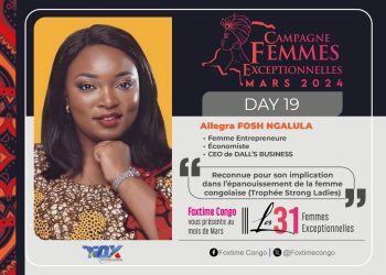 Allegra Fosh Ngalula : Femme Exceptionnelle au service de l’entrepreneuriat
