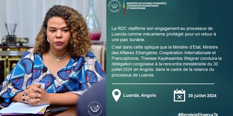 Relance du processus de Luanda: Thérèse KAYIKWAMBA conduit une délégation congolaise ce mardi 30 juillet 2024 à la rencontre ministérielle en Angola