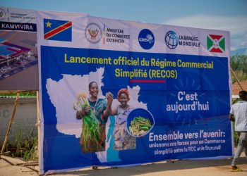 COMESA: la RDC lance officiellement le régime commercial simplifié pour les petits commerçants