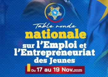 RDC : la table ronde nationale sur l’emploi et l’entrepreneuriat des jeunes annoncée du 17 au 19 novembre à Kinshasa